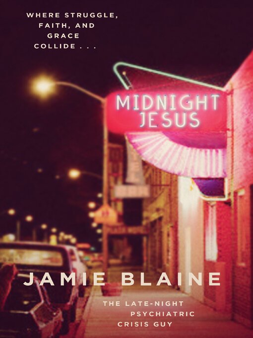 Title details for Midnight Jesus by Jamie Blaine - Available